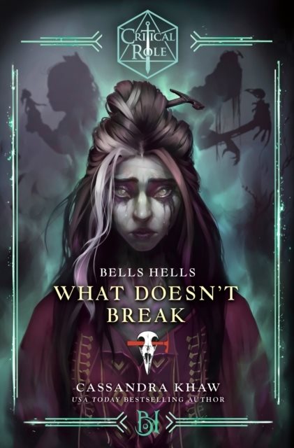 Critical Role: Bells Hells--What Doesn