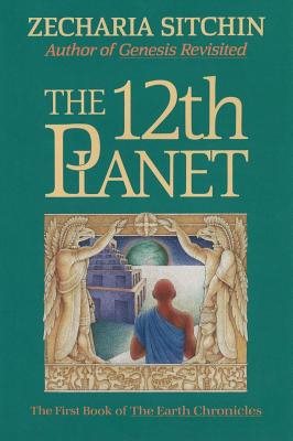 Twelfth planet - the first book of the earth chronicles