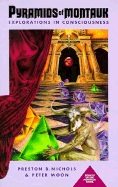 Pyramids of montauk - explorations in consciousness