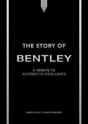 The Story of Bentley