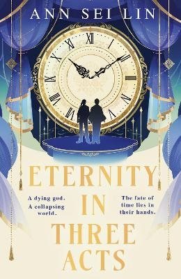 Eternity in Three Acts