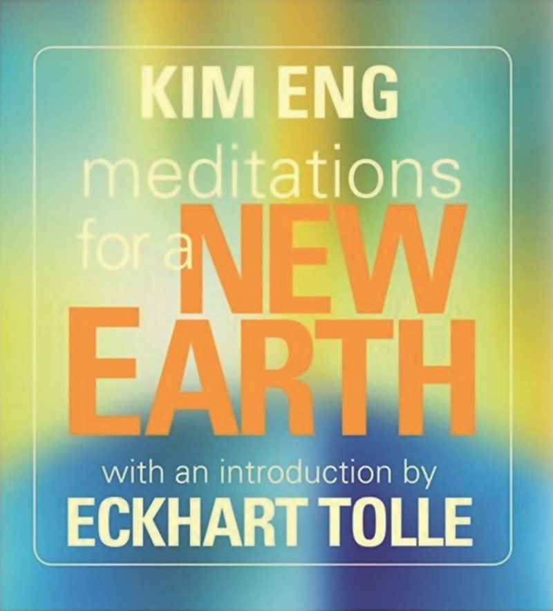 Meditations for a new earth