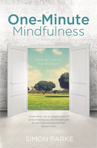 One-minute mindfulness - how to live in the moment