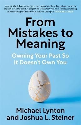 From Mistakes to Meaning