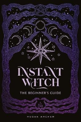 INSTANT WITCH: The Beginner