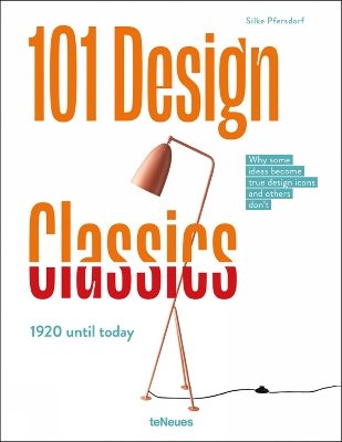 101 Design Classics: Why some ideas become true design icons and others don