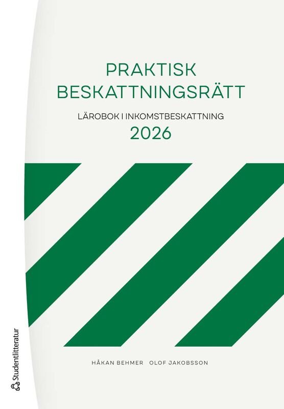 Praktisk beskattningsrätt : Lärobok i inkomstbeskattning 2026