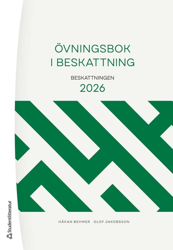 Övningsbok i beskattning : Beskattningen 2026