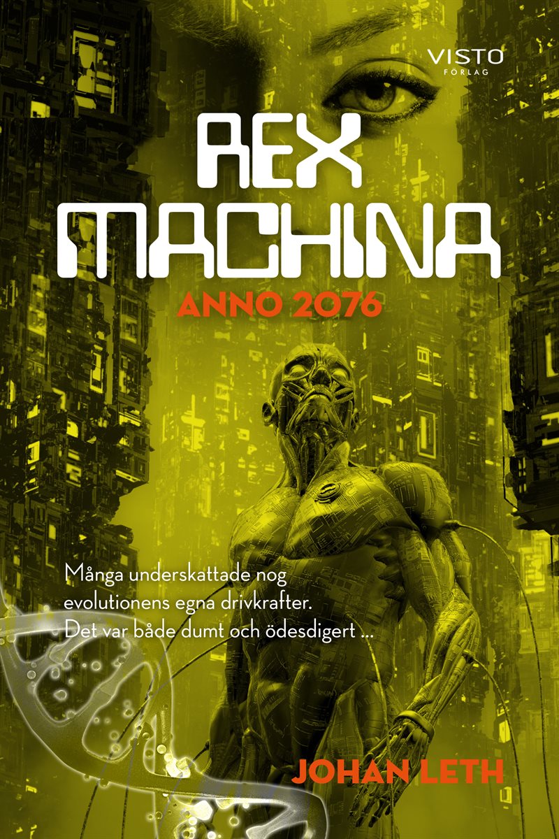 Rex machina : anno 2076