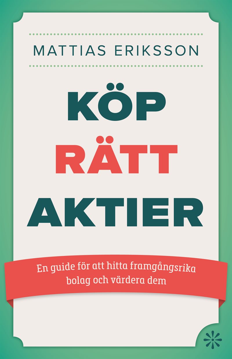 Köp rätt aktier