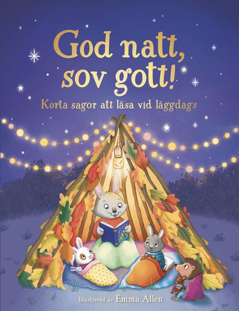 God natt, sov gott! : korta sagor att läsa vid läggdags