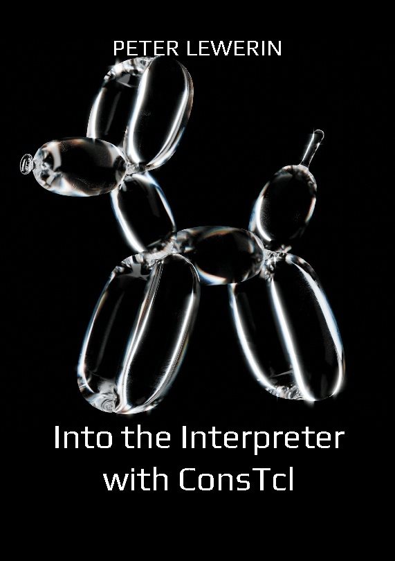 Into the Interpreter with ConsTcl