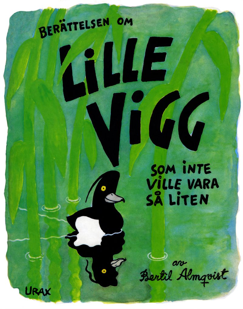 Berättelsen om Lille Vigg som inte ville vara så liten