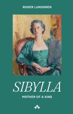 Sibylla : Mother of a King