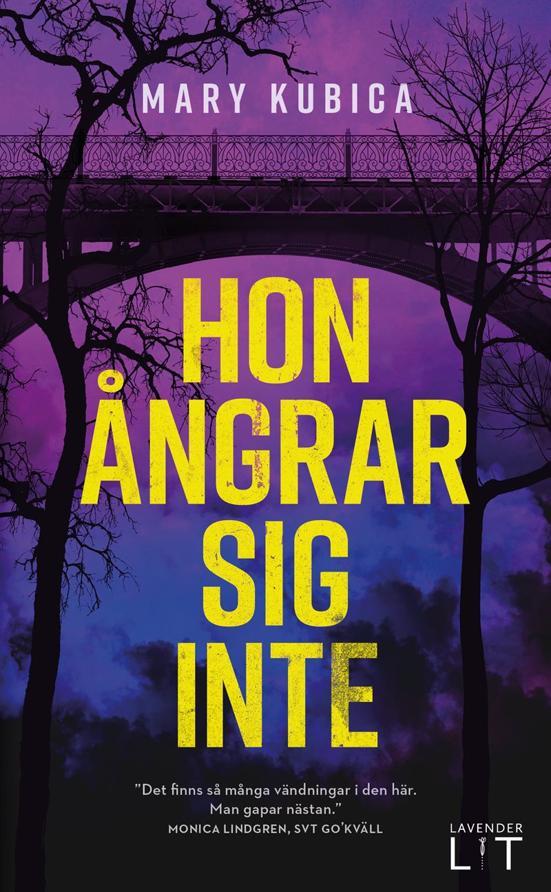 Hon ångrar sig inte