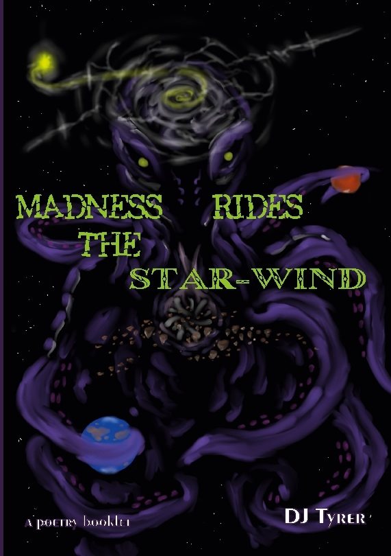 Madness rides the star-wind : a poetry booklet