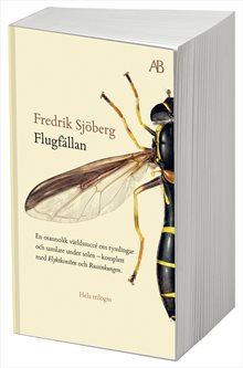 Flugfällan ; Flyktkonsten ; Russinkungen