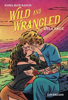 Wild and Wrangled (svensk utgåva)